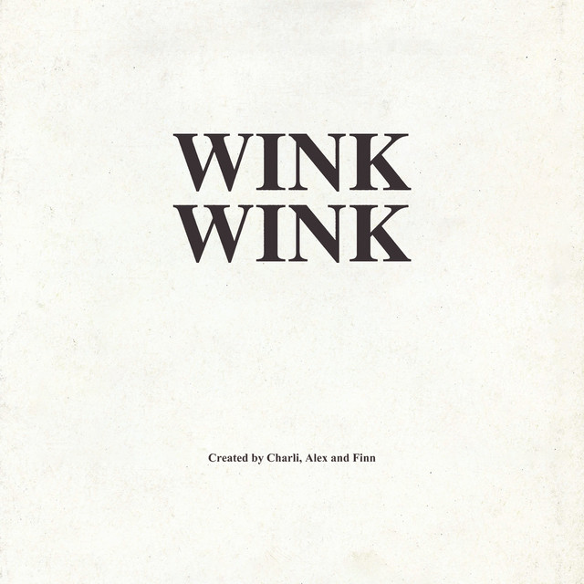 Wink Wink